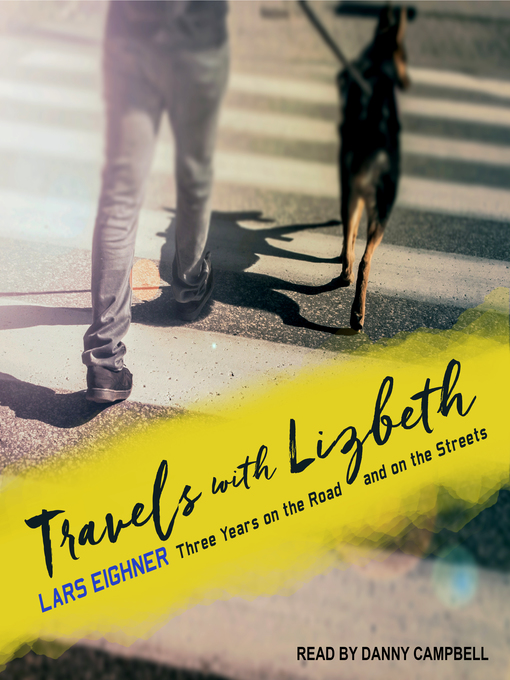 Title details for Travels with Lizbeth by Lars Eighner - Available